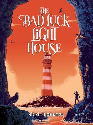 cover image of The Bad Luck Lighthouse